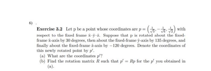 Solved Exercise 3.2 Let p be a point whose coordinates are | Chegg.com