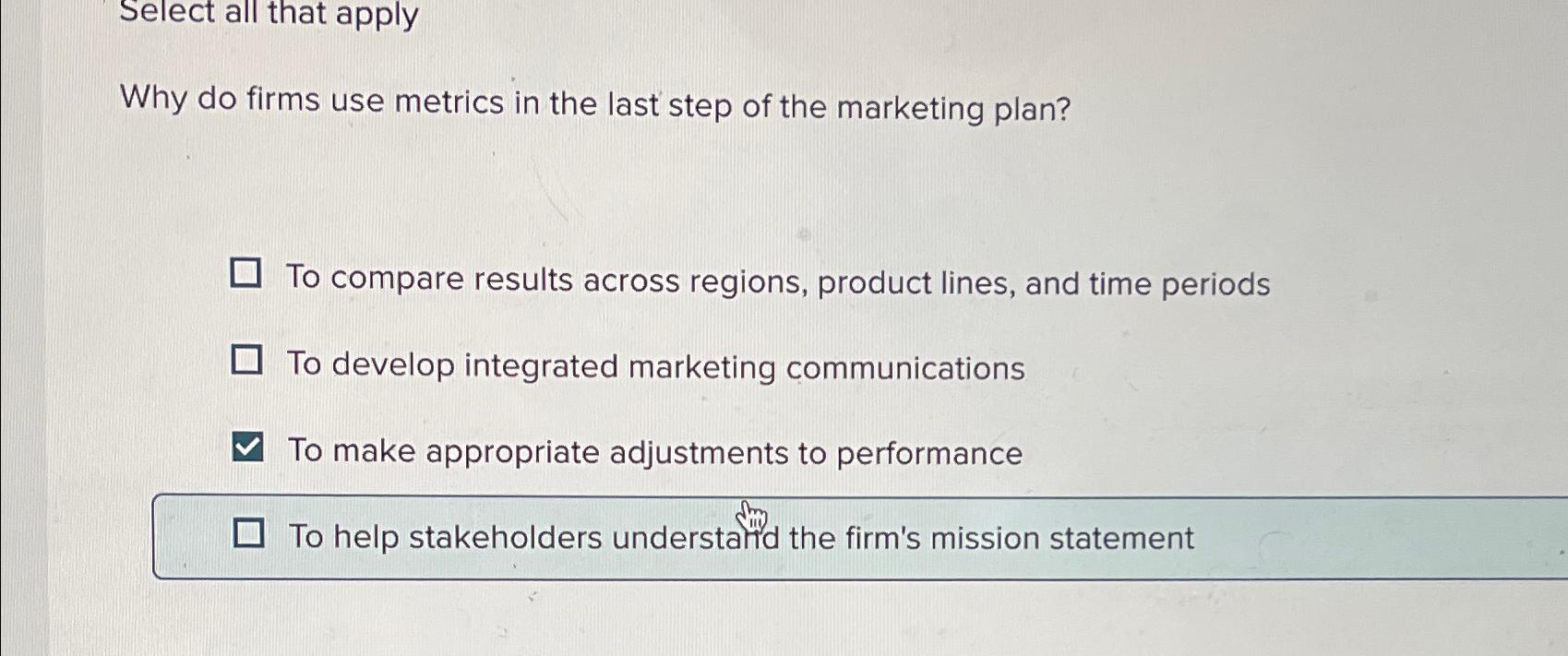 Why Do Firms Use Metrics in the Last Step of the Marketing Plan?  