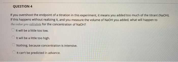 the endpoint of the titration is overshot brands