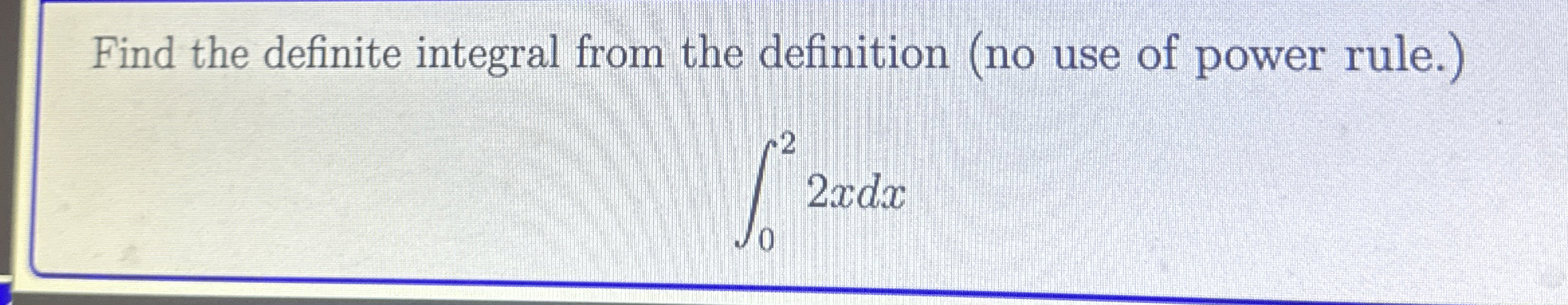 Solved Find the definite integral from the definition (no | Chegg.com