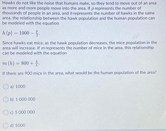 Solved Hawks do not like the noise that humans make, so they | Chegg.com