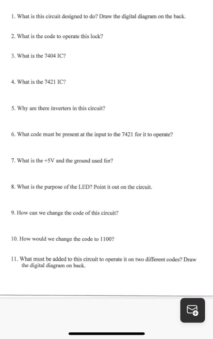 Solved 1. What is this circuit designed to do? Draw the | Chegg.com