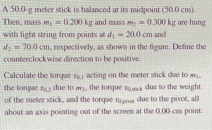Solved A 50.0-g meter stick is balanced at its midpoint | Chegg.com