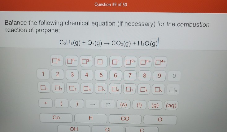 Solved Question 39 Of 50 Balance The Following Chemical E Chegg Com