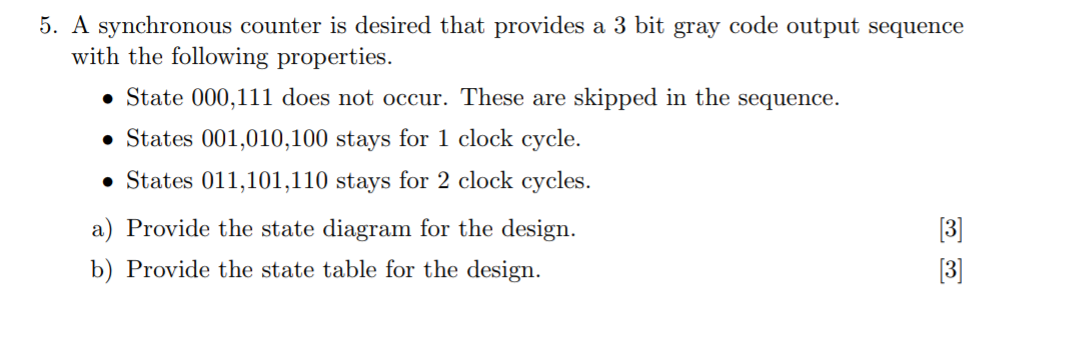 Solved A synchronous counter is desired that provides a 3 | Chegg.com