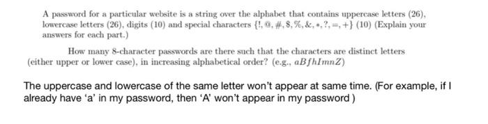 Solved A password for a particular website is a string over | Chegg.com