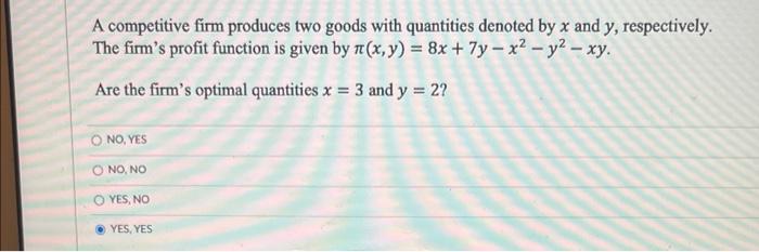 Solved A Competitive Firm Produces Two Goods With Quantities | Chegg.com