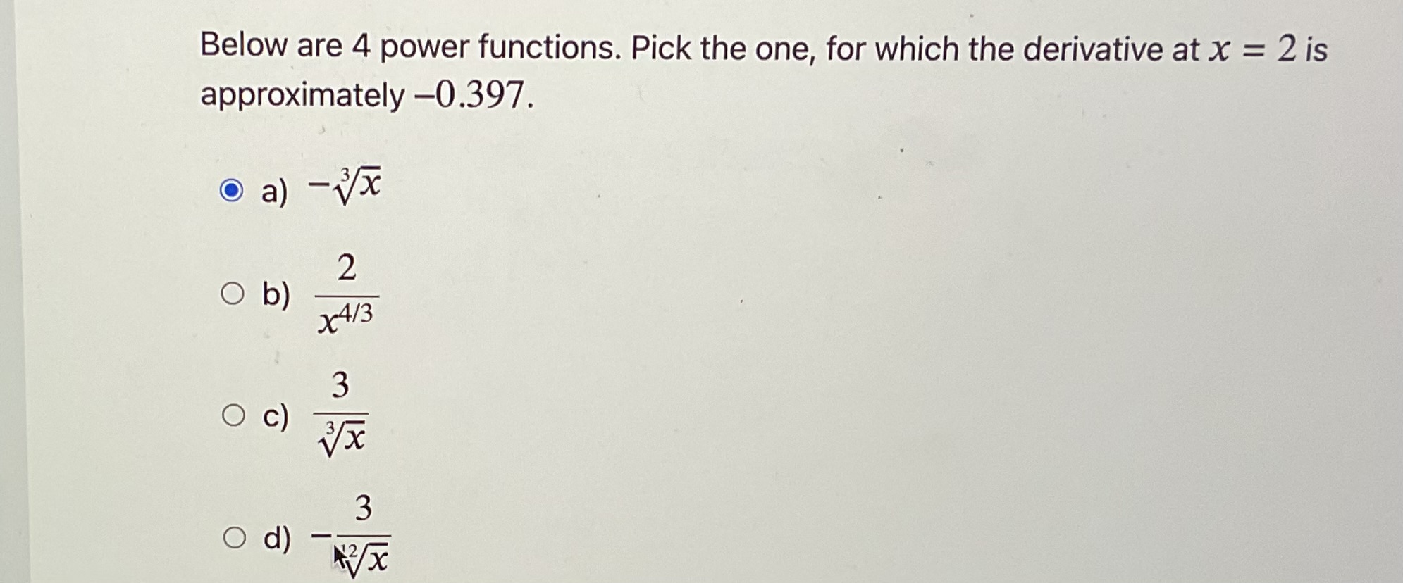 Solved below are 4 ﻿power functions. Pick the one, for which | Chegg.com