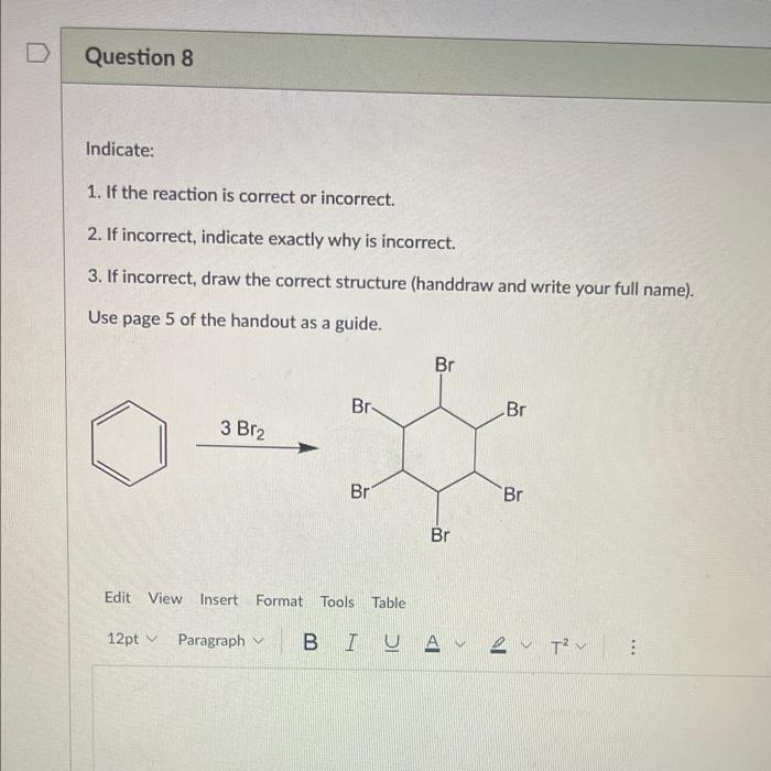 Solved Indicate 1. If the reaction is correct or incorrect