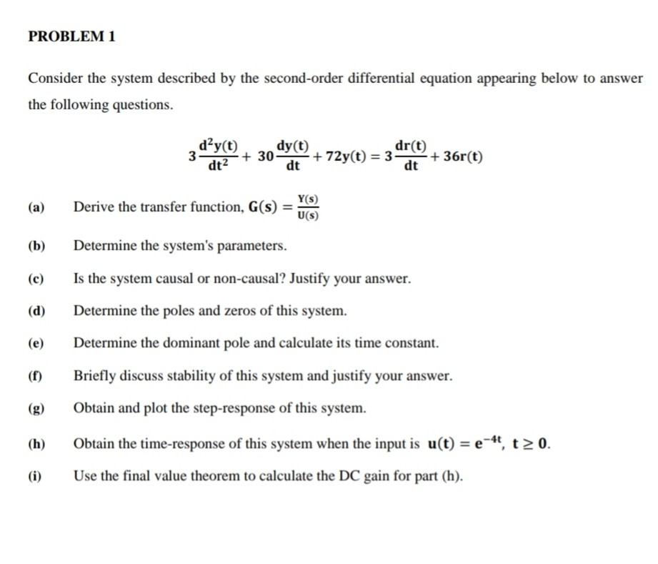 Solved PROBLEM 1 Consider the system described by the | Chegg.com