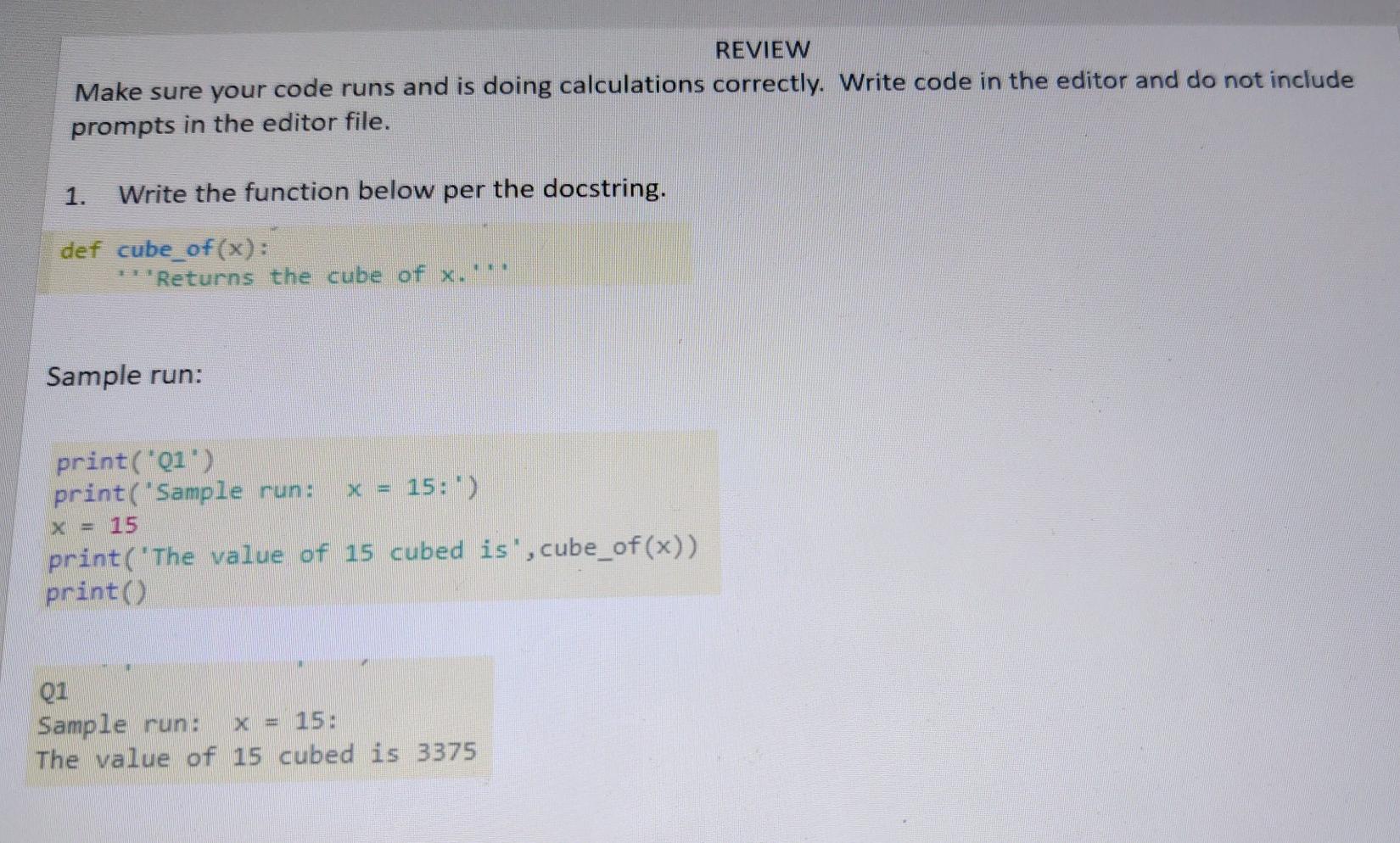 Solved REVIEW Make sure your code runs and is doing | Chegg.com