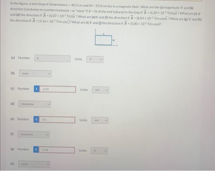 Solved In the figure, a wire loop of dimensions L=40.3 cm
