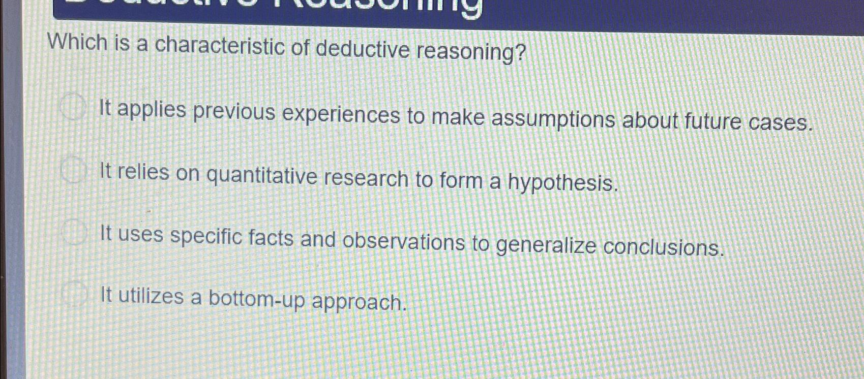 deductive essay on critical reasoning and the quest for truth