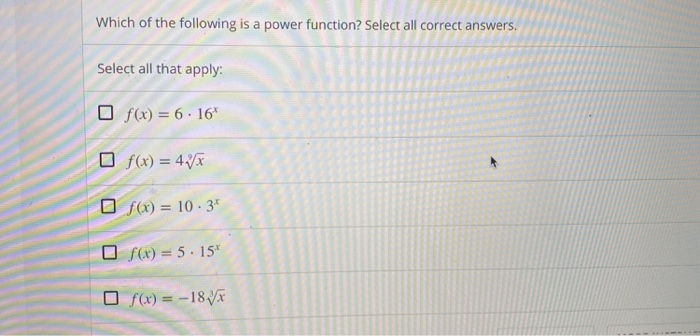 Solved Which of the following is a power function? Select | Chegg.com