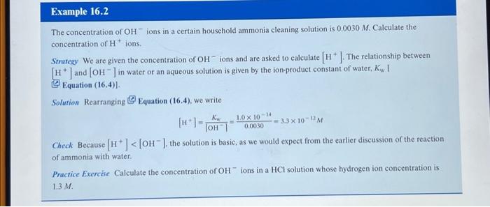 The concentration of \( \mathrm{OH}^{-} \)- ions in a certain household ammonia cleaning solution is \( 0.0030 \mathrm{M} \).