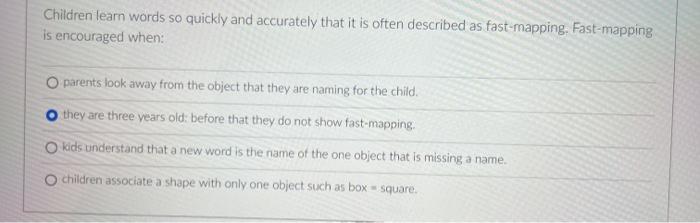 Children learn words so quickly and accurately that Chegg