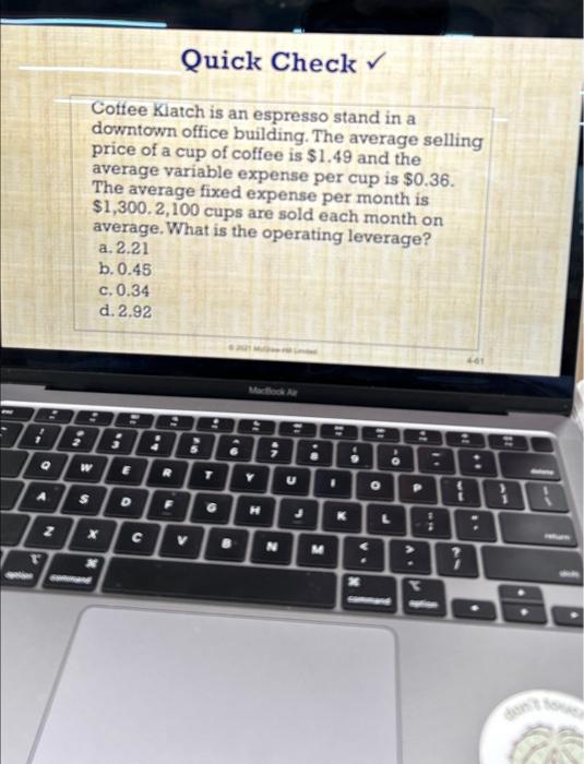 Solved Cottee Klatch is an espresso stand in a downtown