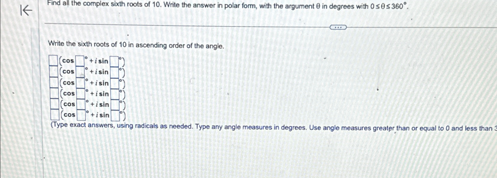 solved-find-all-the-complex-sixth-roots-of-10-write-the-chegg
