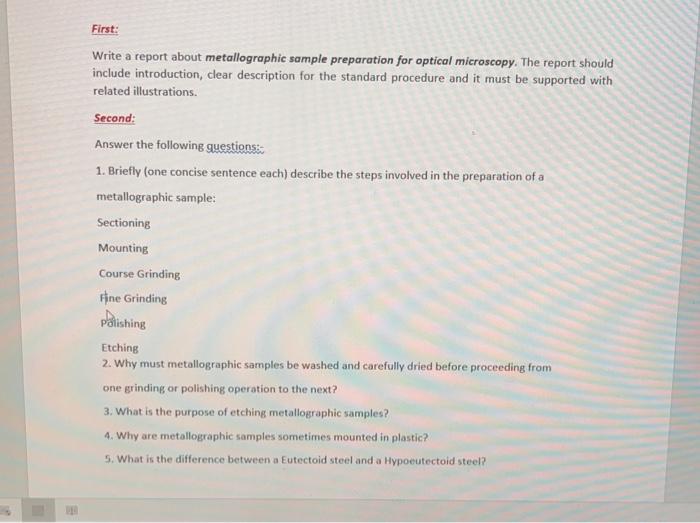 Solved First Write a report about metallographic sample