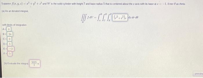 Solved Supporse f(x, y, z) = x + y + z and W is the solid | Chegg.com