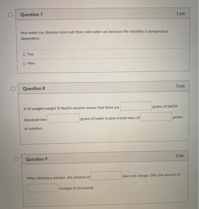 Solved Question 7 1 pts Hot water can dissolve more salt | Chegg.com