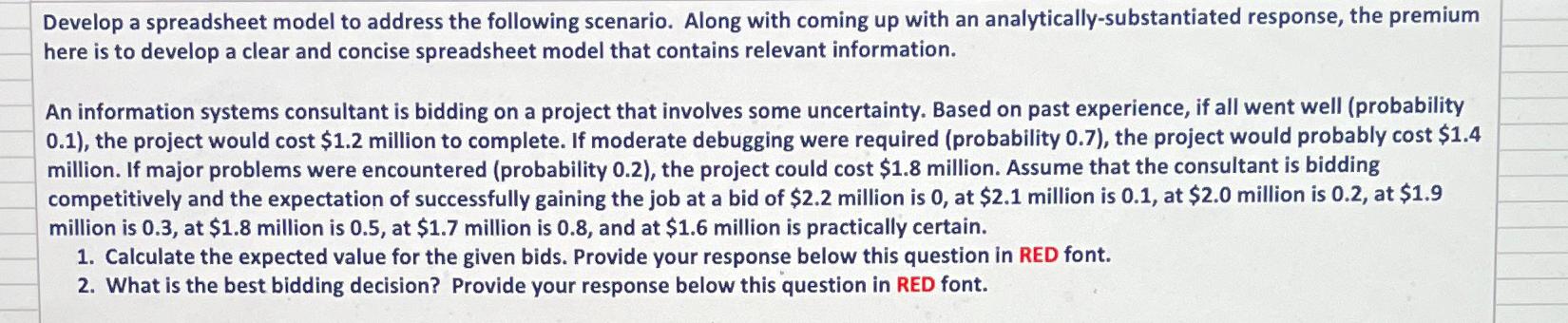 Solved Develop a spreadsheet model to address the following | Chegg.com