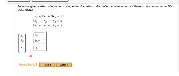 Solved Solve the given system of equations using either | Chegg.com