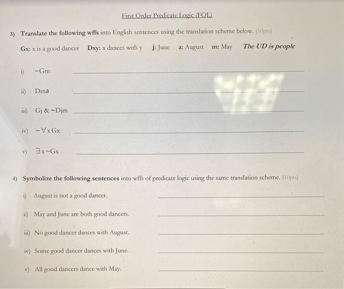 Solved First Order Predicate Logic (FOL) 3) Translate The | Chegg.com