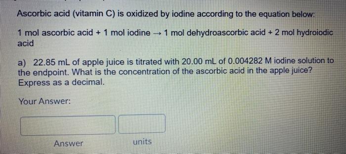 ascorbic acid and iodine experiment