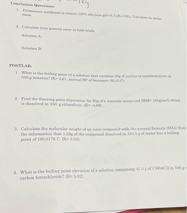 Conclusion Questions 1. Permanent antifreeze is Chegg