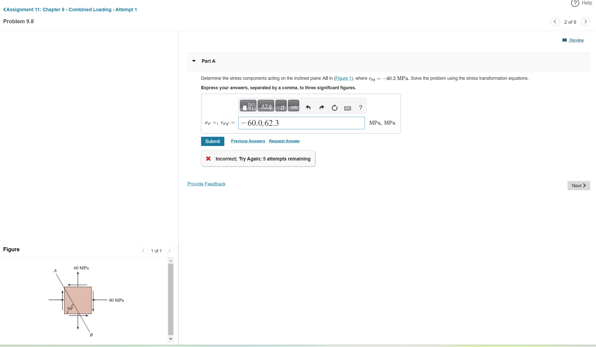 Solved Part ADetermine the stress components acting on ﻿the | Chegg.com