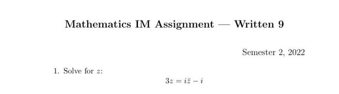 Solved Mathematics IM Assignment - Written 9 Semester 2, | Chegg.com