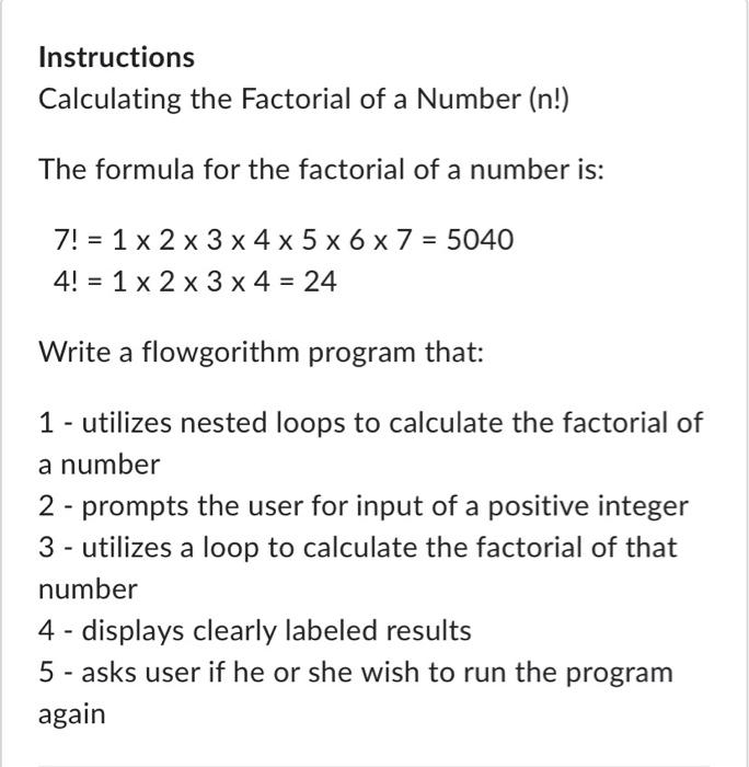 Solved Instructions Calculating the Factorial of a Number | Chegg.com