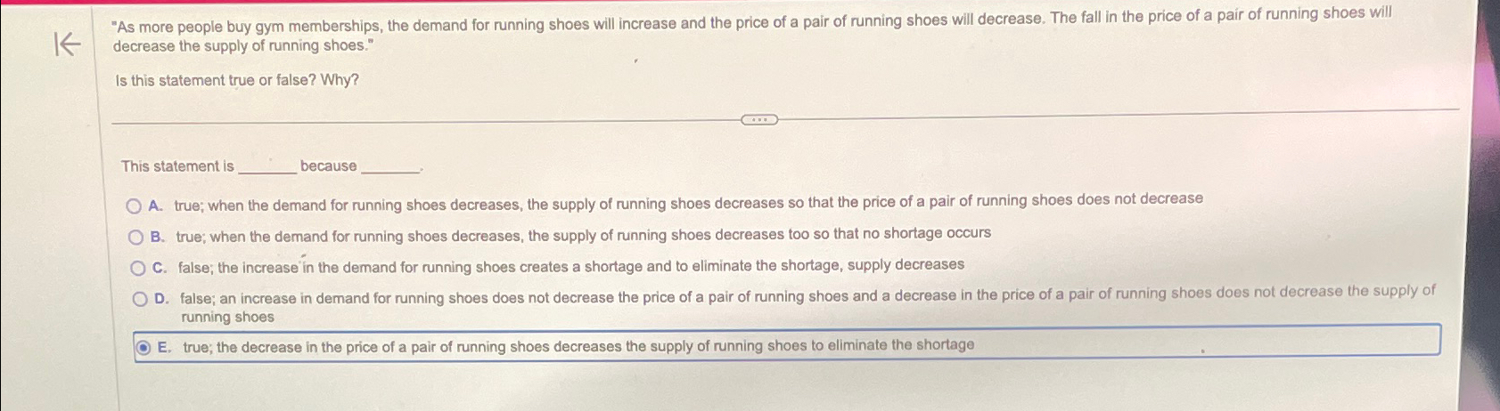 Solved decrease the supply of running shoes."Is this | Chegg.com