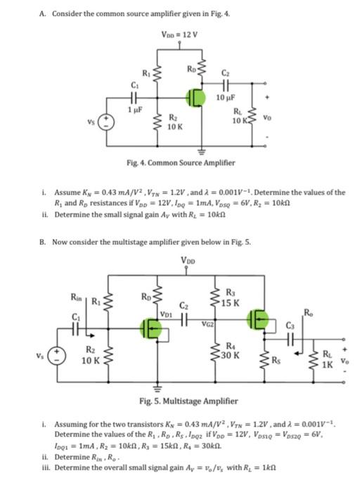 Solved A. Consider the common source amplifier given in Fig. | Chegg.com