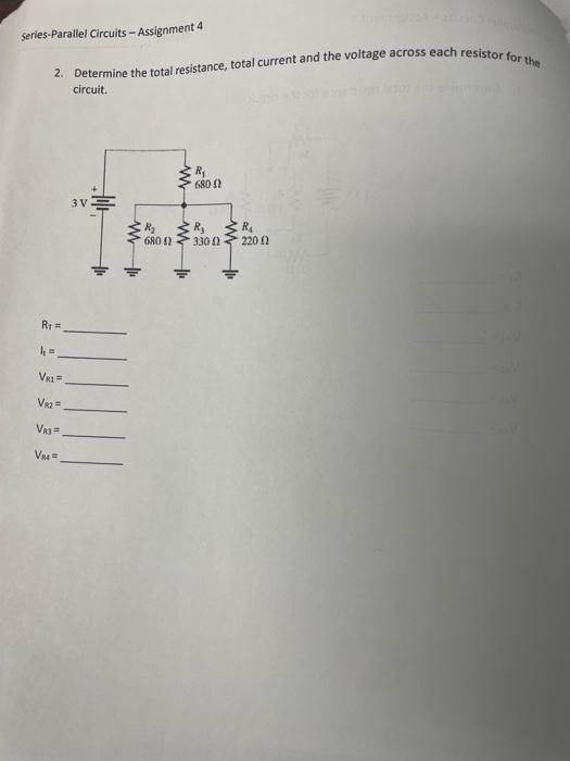 Solved 2. Determine the total resistance, total current and | Chegg.com