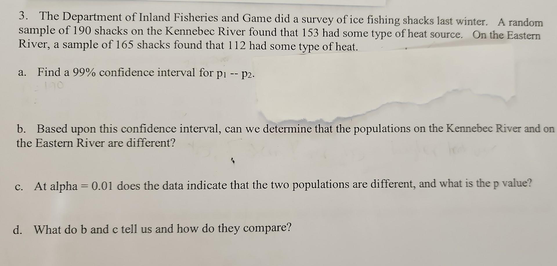 Solved 3. The Department of Inland Fisheries and Game did a | Chegg.com
