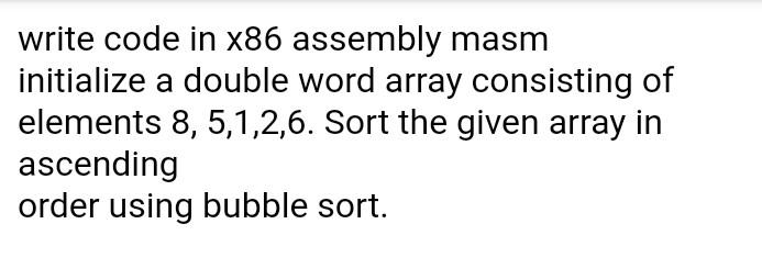 Solved write code in x86 assembly masm initialize a double | Chegg.com