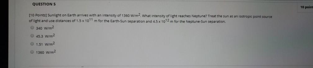 Solved QUESTION 5 10 point [10 Points) Sunlight on Earth | Chegg.com