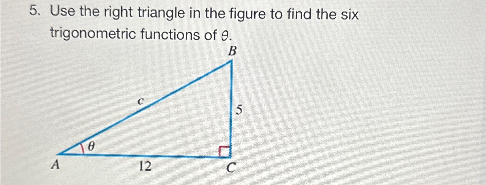 Solved Use the right triangle in the figure to find the six | Chegg.com