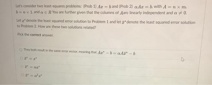 Solved Let's consider two least-squares problems: (Prob 1) | Chegg.com