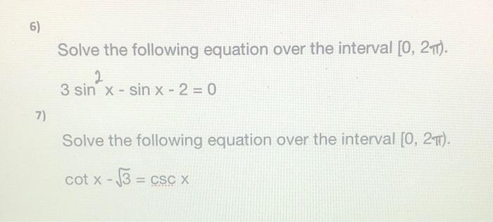 Solved 5) Solve the following equation over the interval [0' | Chegg.com