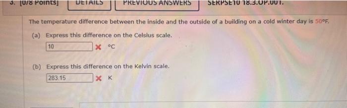 Solved The temperature difference between the inside and the | Chegg.com