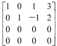 Solved Let A Be A 4x4 Matrix With Reduced Row Echelon Form | Chegg.com