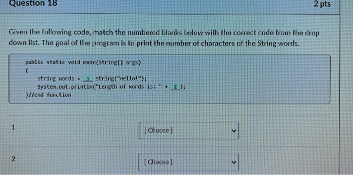 2 pts Question 10 Given the following code, match the | Chegg.com