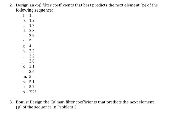 2 Design An A Ss Filter Coefficients That Best Pre Chegg Com