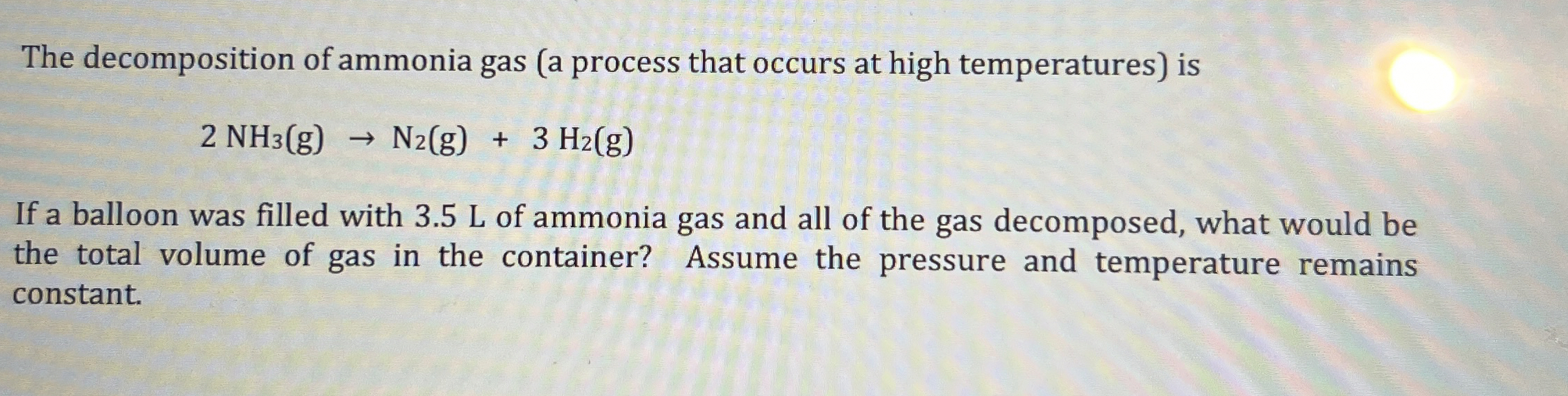 Solved The decomposition of ammonia gas (a process that | Chegg.com