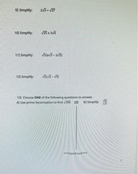 Solved 9) Simplify: 275 - 77 10) Simplify: 725x314 11) | Chegg.com