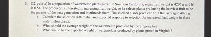 Solved 3. (12 points) In a population of watermelon plants | Chegg.com