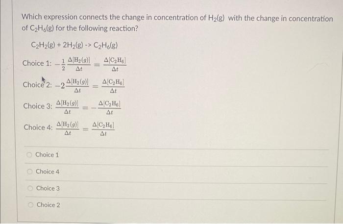 Solved Which Expression Connects The Change In Concentration | Chegg.com